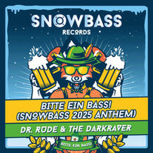 Bitte Ein Bass! (Snowbass 2025 Anthem)