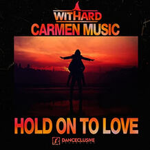 Hold On To Love