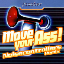 Move Your Ass!