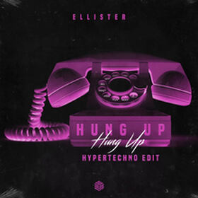 Hung Up (Hypertechno Edit)