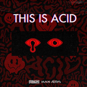 This Is Acid