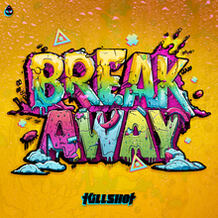 Break Away