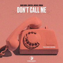 Don't Call Me