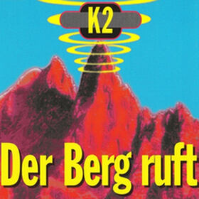 Der Berg Ruft