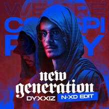 New Generation (Conspiracy OST 2024) (N-XD Edit)