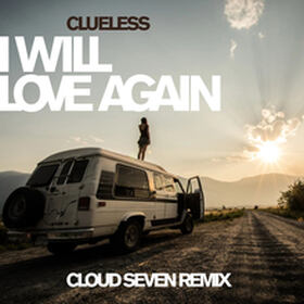 I Will Love Again (Cloud Seven Remix)