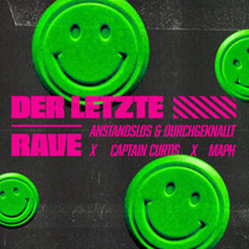 Der Letzte Rave