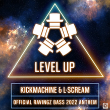 Level Up (Official Ravingz Bass 2022 Anthem)