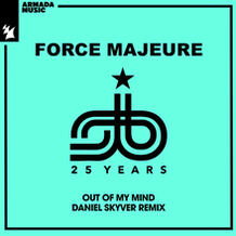 Out Of My Mind (Daniel Skyver Remix)