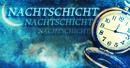 Nachtschicht