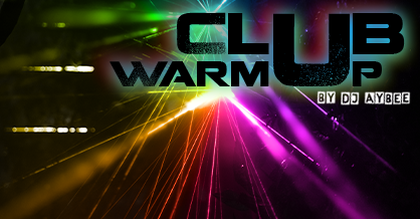 Club Warm Up 